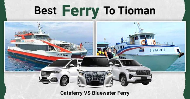 Best-Ferry-To-Tioman Decide between Cataferry vs Bluewater Ferry for the best trip to Tioman.