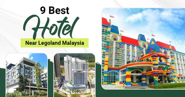 Best-Hotel-Near-Legoland-Malaysia Check into the best hotels near Legoland Malaysia for your next family adventure!