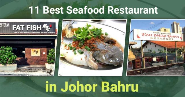 Best-Seafood-Restaurant-in-JB Our list of the best and freshest seafood restaurants in JB you must try!