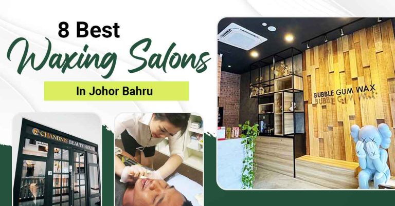 Our list of the best waxing salons in JB for flawless and smooth skin.