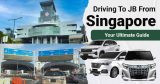 Driving-To-JB-From-Singapore-Guide