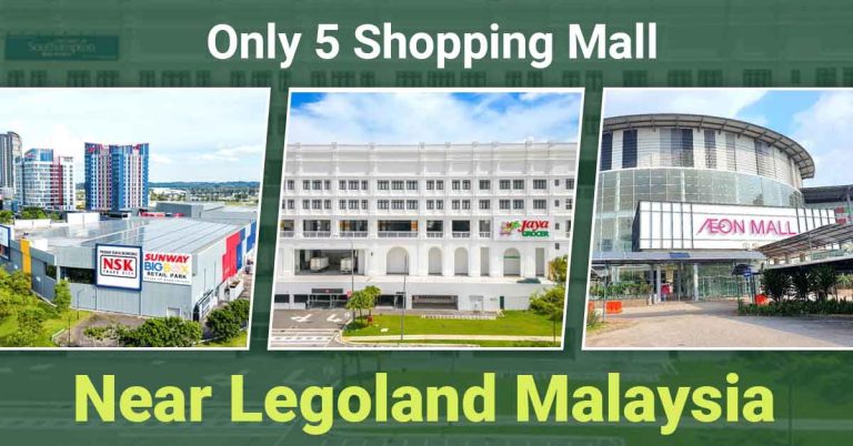 Shopping mall near Legoland Malaysia you must not miss for shopaholics!