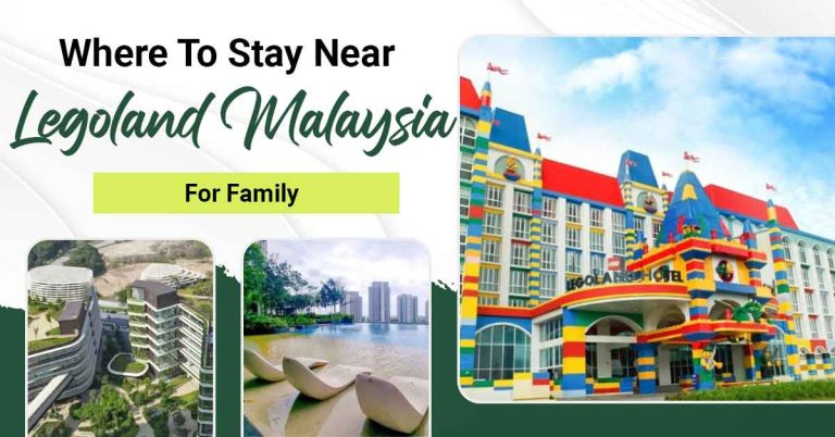 Read Our List Of The Best Family-Friendly Accommodations Near Legoland Malaysia You Can't Miss!